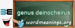 WordMeaning blackboard for genus deinocheirus